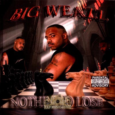 Big Weazz - Nothin' To Lose: CD | Rap Music Guide